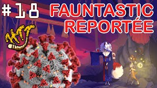 Report de la FAUNTASTIC et autres conventions FURRY - HTT #18